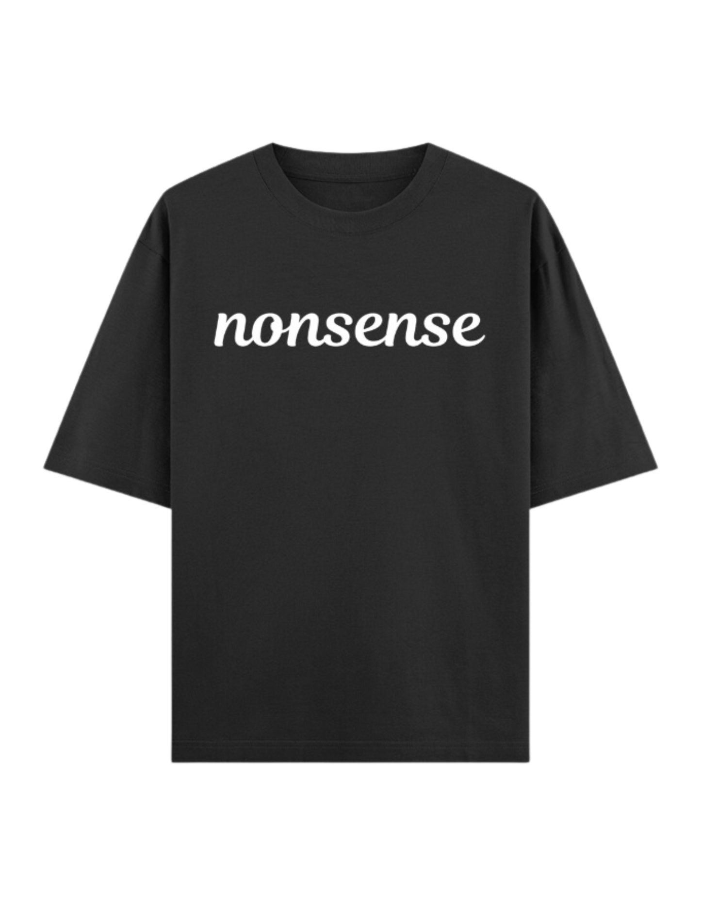 Unisex Premium Cotton “Nonsense” Meme T-Shirt – Black Casual Streetwear